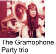 The Gramophone  Party trio